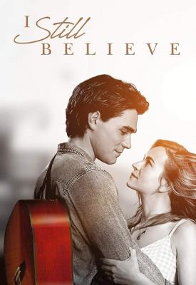 image for  I Still Believe movie