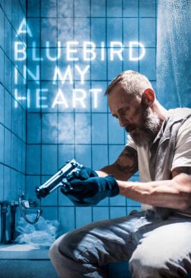 poster for A Bluebird in My Heart 2018