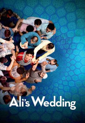 poster for Ali’s Wedding 2017