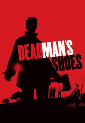 poster for Dead Mans Shoes 2004