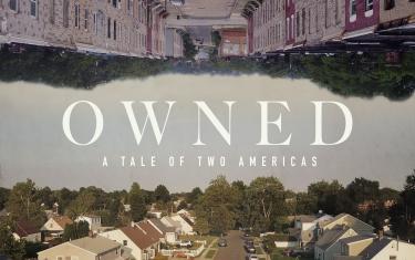screenshoot for Owned, A Tale of Two Americas