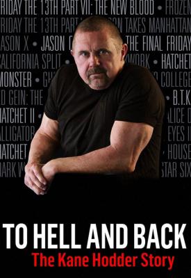 image for  To Hell and Back: The Kane Hodder Story movie