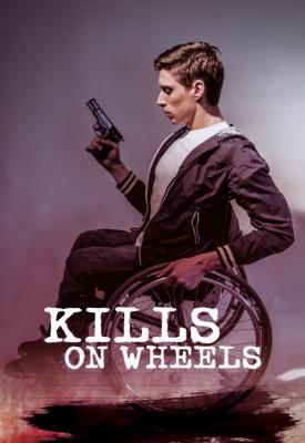 poster for Kills On Wheels 2016