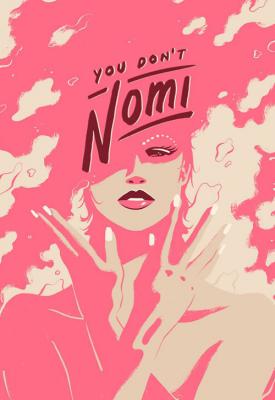 image for  You Don’t Nomi movie