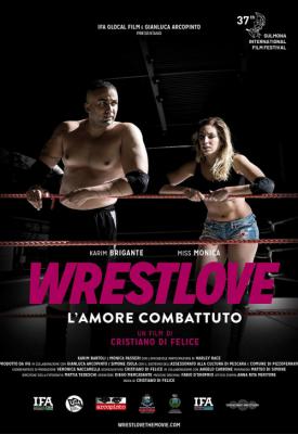 poster for Wrestlove: L’amore combattuto 2019