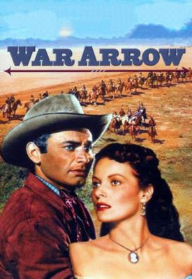 poster for War Arrow 1953