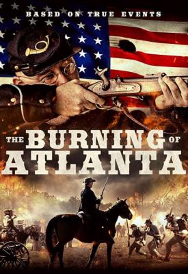 image for  The Burning of Atlanta movie