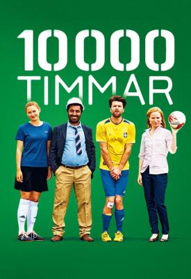 poster for 10 000 timmar 2014
