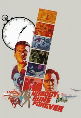 poster for Nobody Runs Forever 1968