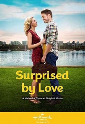 poster for Surprised by Love 2015