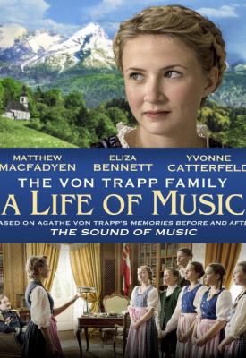poster for The von Trapp Family: A Life of Music 2015