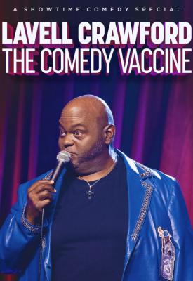 poster for Lavell Crawford: The Comedy Vaccine 2021