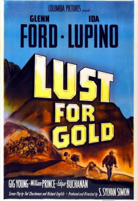 poster for Lust for Gold 1949