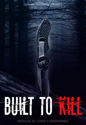 poster for Built to Kill 2020