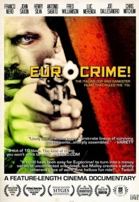 poster for Eurocrime! The Italian Cop and Gangster Films That Ruled the ’70s 2012