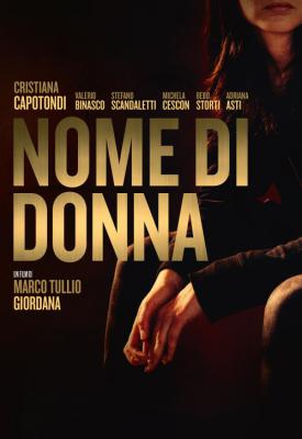 poster for Nome di donna 2018