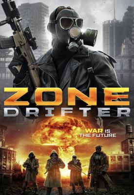 poster for Zone Drifter 2021