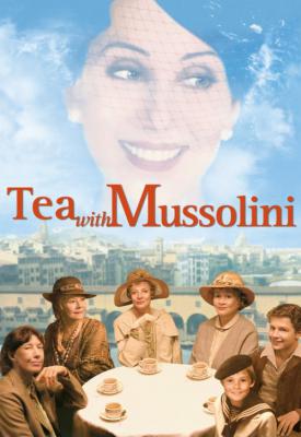 image for  Tea with Mussolini movie
