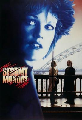 poster for Stormy Monday 1988