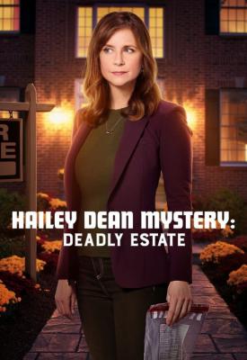 poster for Hailey Dean Mystery Deadly Estate 2017