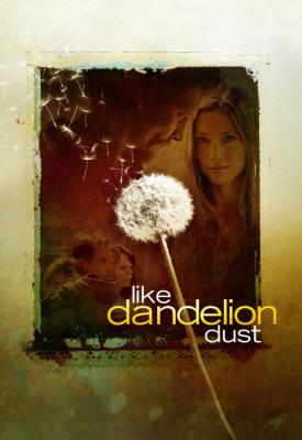 image for  Like Dandelion Dust movie