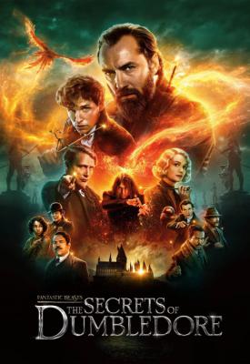 poster for Fantastic Beasts: The Secrets of Dumbledore 2022