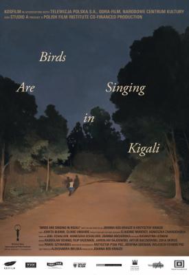 image for  Birds Are Singing in Kigali movie