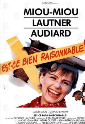 poster for Est-ce bien raisonnable? 1981
