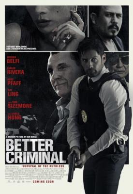 poster for Better Criminal 2016