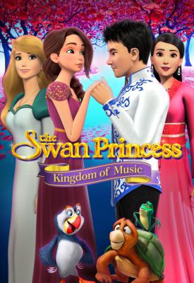 image for  The Swan Princess: Kingdom of Music movie