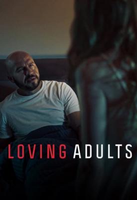 poster for Loving Adults 2022