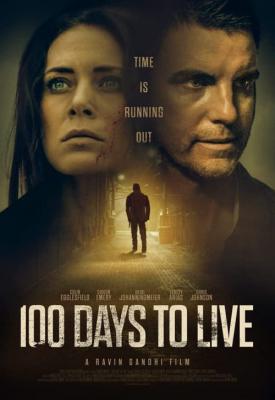 poster for 100 Days to Live 2019