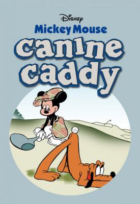 poster for Canine Caddy 1941