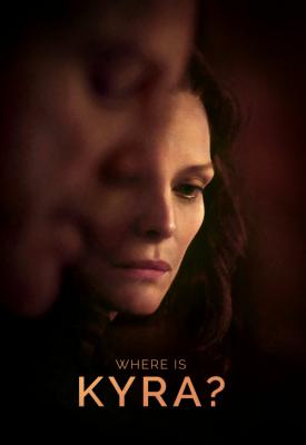 image for  Where Is Kyra? movie