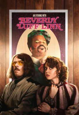 poster for An Evening with Beverly Luff Linn 2018