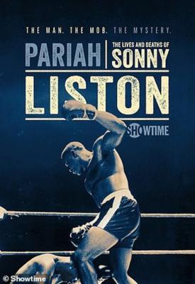 image for  Pariah: The Lives and Deaths of Sonny Liston movie