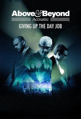image for  Above & Beyond Acoustic - Giving Up The Day Job movie