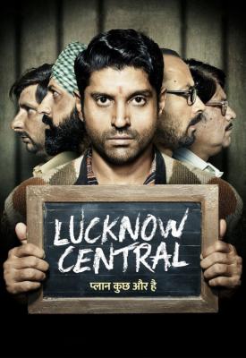 poster for Lucknow Central 2017