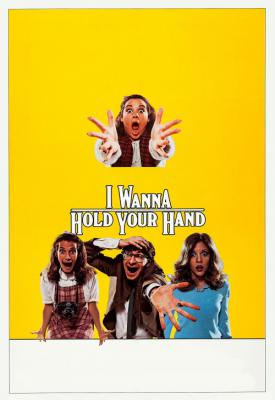 poster for I Wanna Hold Your Hand 1978