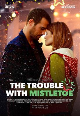 image for  The Trouble with Mistletoe movie