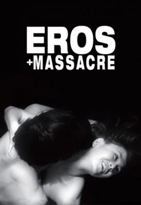 poster for Eros Plus Massacre 1969