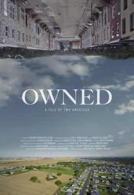 image for  Owned, A Tale of Two Americas movie