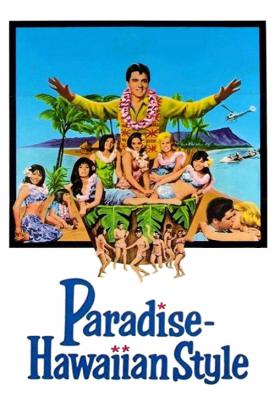 poster for Paradise, Hawaiian Style 1966