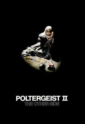 poster for Poltergeist II: The Other Side 1986