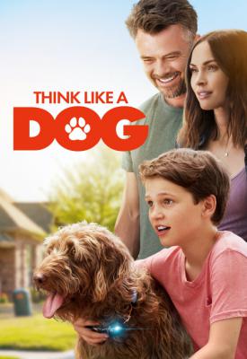 poster for Think Like a Dog 2020