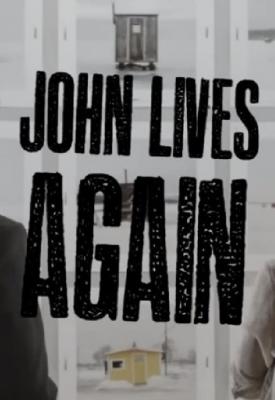 image for  John Lives Again movie