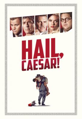 poster for Hail, Caesar! 2016