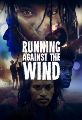 poster for Running Against the Wind 2019