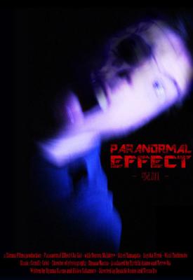 poster for Paranormal Effect 2010