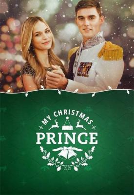 poster for My Christmas Prince 2017